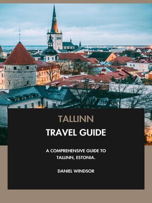 cover image of Tallinn Travel Guide